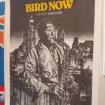 Bird Now CHARLIE PARKER by GLASER Milton Letitia Morris Gallery