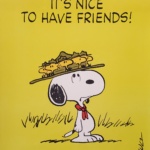 Snoopy "It's Nice To Have Friends" Original Vintage Poster