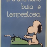 Era Una Notte buia e Tempestosa Snoopy